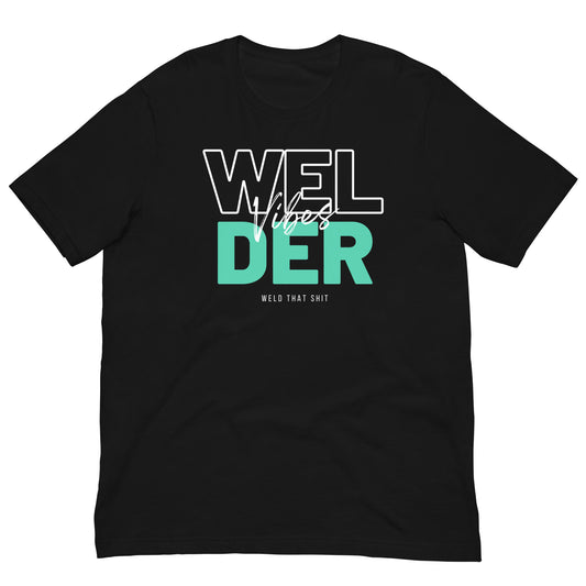 Welder Vibes Tee